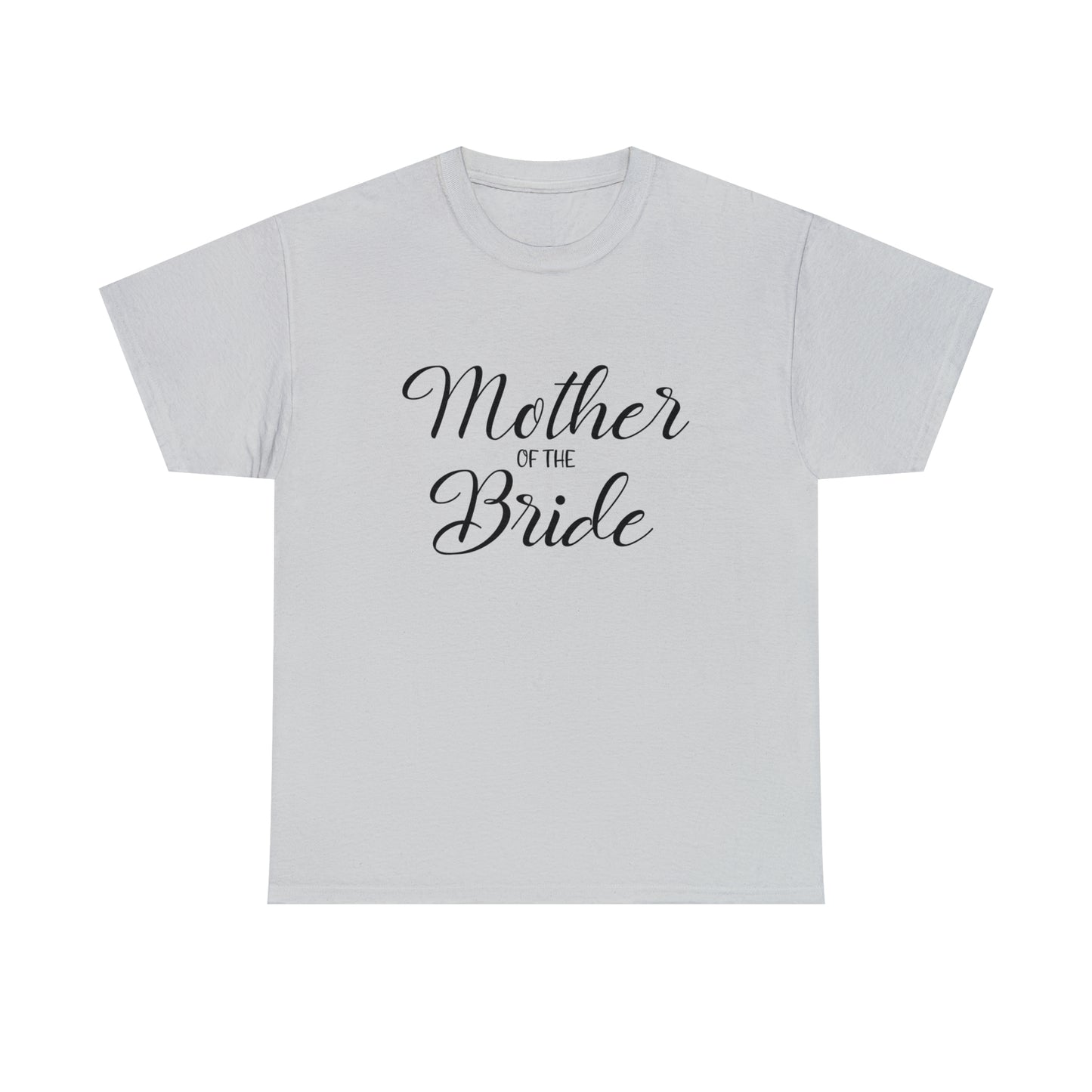 Mother of the Bride Graphic Tee