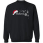 BELIEVE SANTA HAT SWEATSHIRT (BLK PRINT & WHT PRINT)