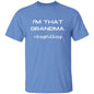 I'M THAT GRANDMA S/S TEE