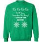 LET IT SNOW SOMEWHERE ELSE HONEY!BLACK PRINT AND WHITE PRINT SWEATSHIRT