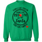 DANCE LIKE FROSTY, SHINE LIKE RUDOLPH, LOVE LIKE FAMILY SWEATSHIRT