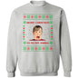 MERRY CHRISTMAS YA FILTHY ANIMAL SWEATSHIRT
