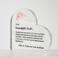 TO MY INCREDIBLE MOM | HEART SHAPED ACRYLIC PLAQUE