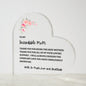 TO MY INCREDIBLE MOM | HEART SHAPED ACRYLIC PLAQUE