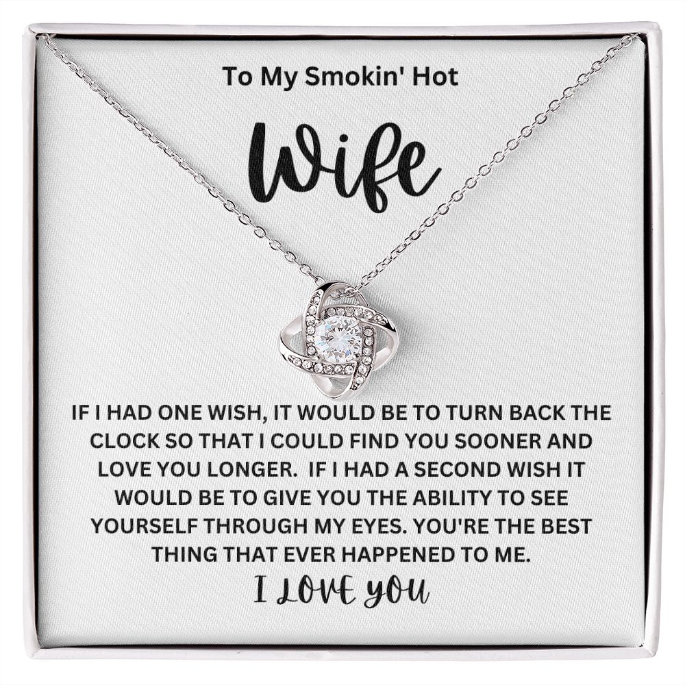 TO MY SMOKIN' HOT WIFE | YOU'RE THE BEST THING TO HAPPEN TO ME