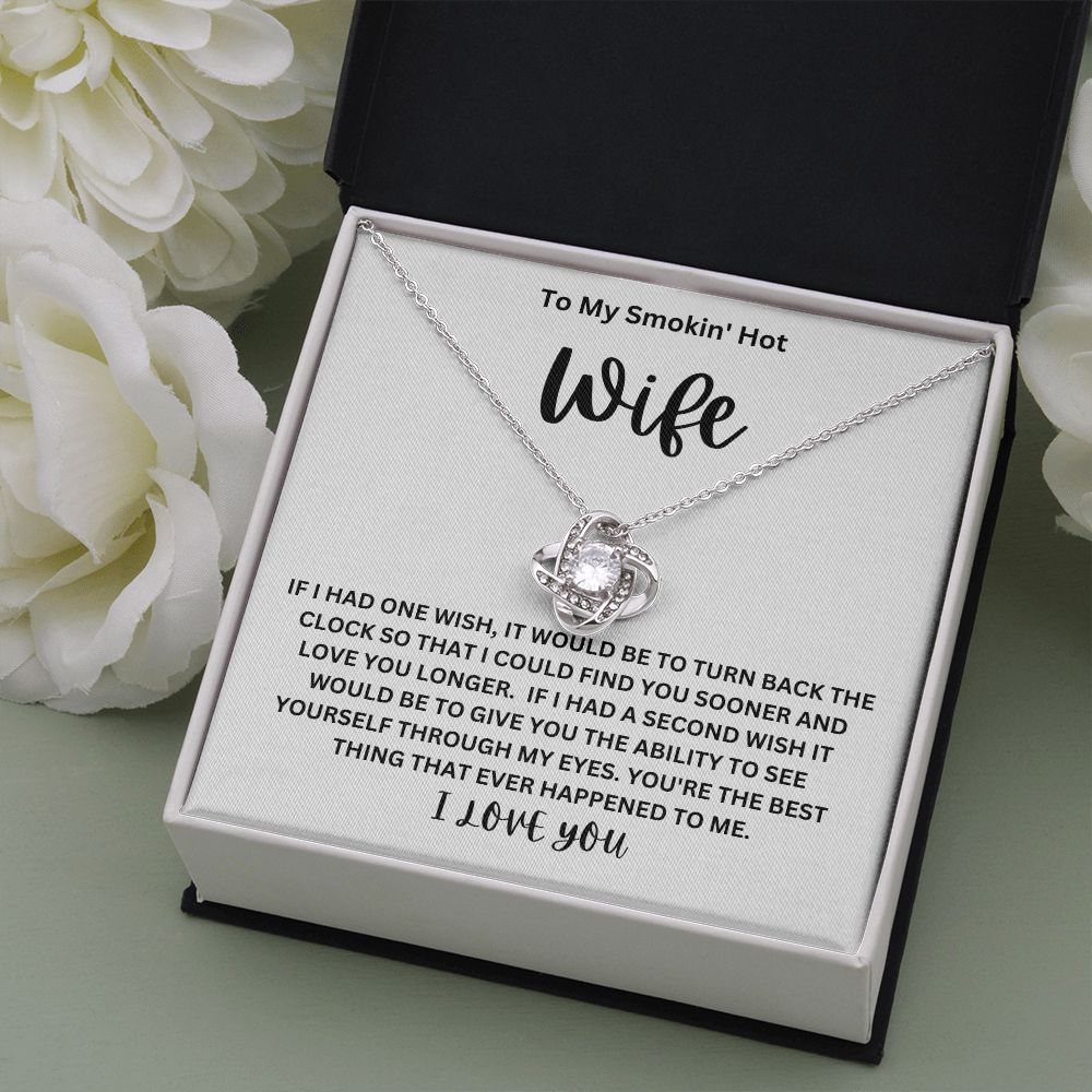 TO MY SMOKIN' HOT WIFE | YOU'RE THE BEST THING TO HAPPEN TO ME