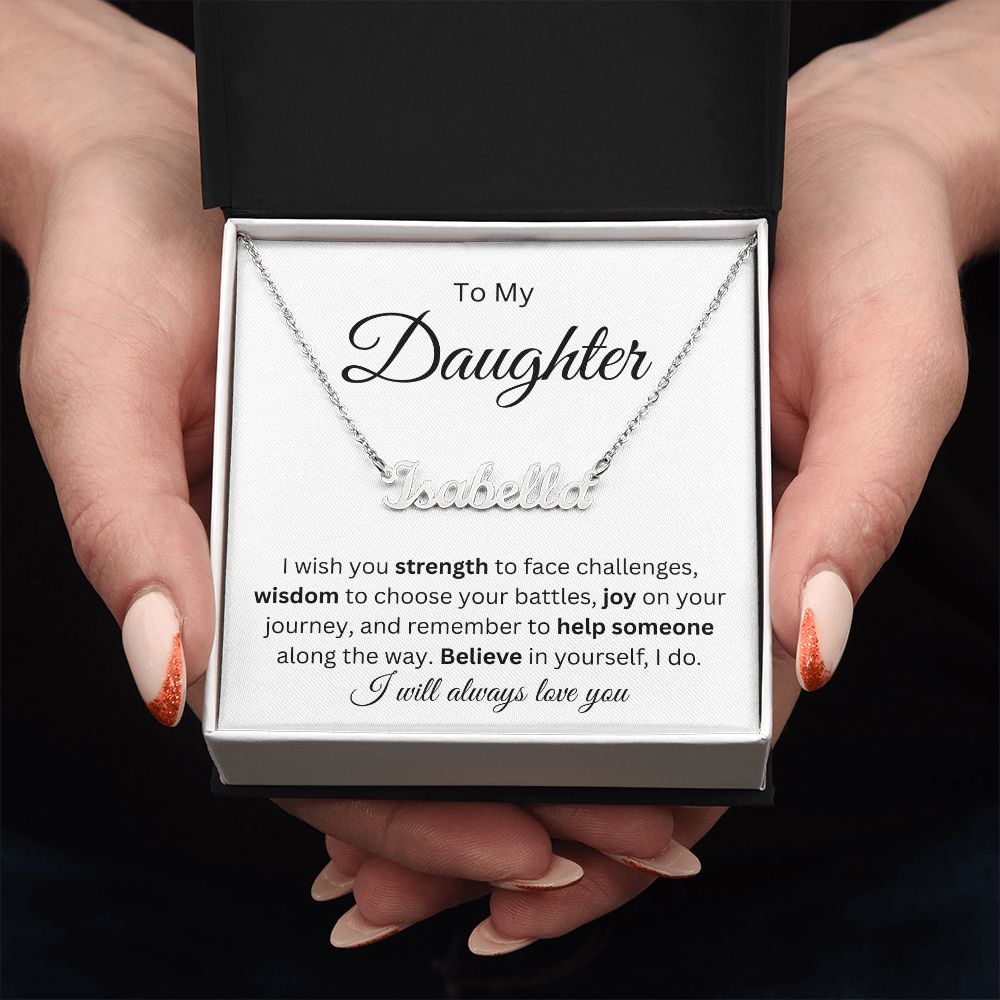 DAUGHTER NAME NECKLACE | I BELIEVE IN YOU