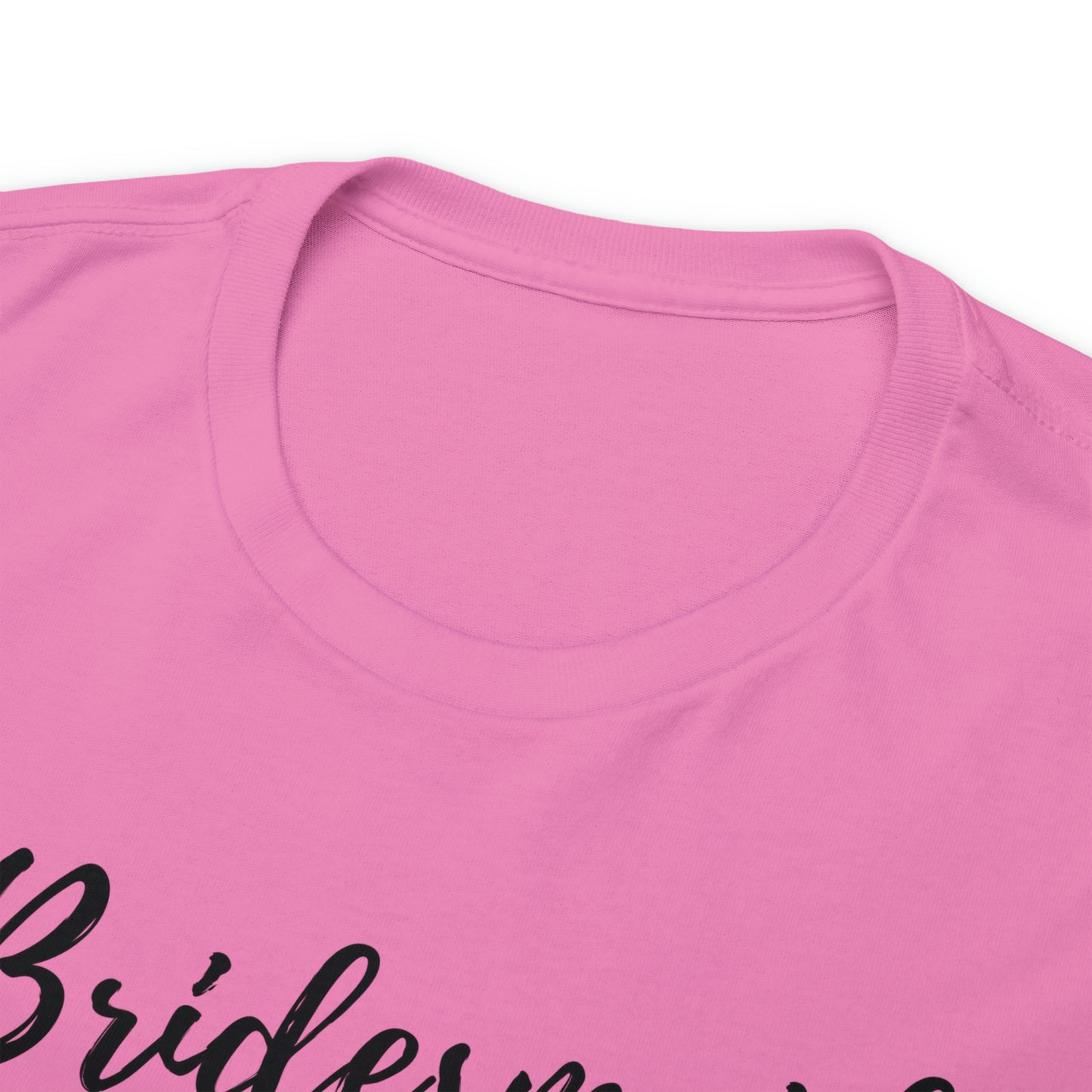 Bridesmaid Graphic Tee