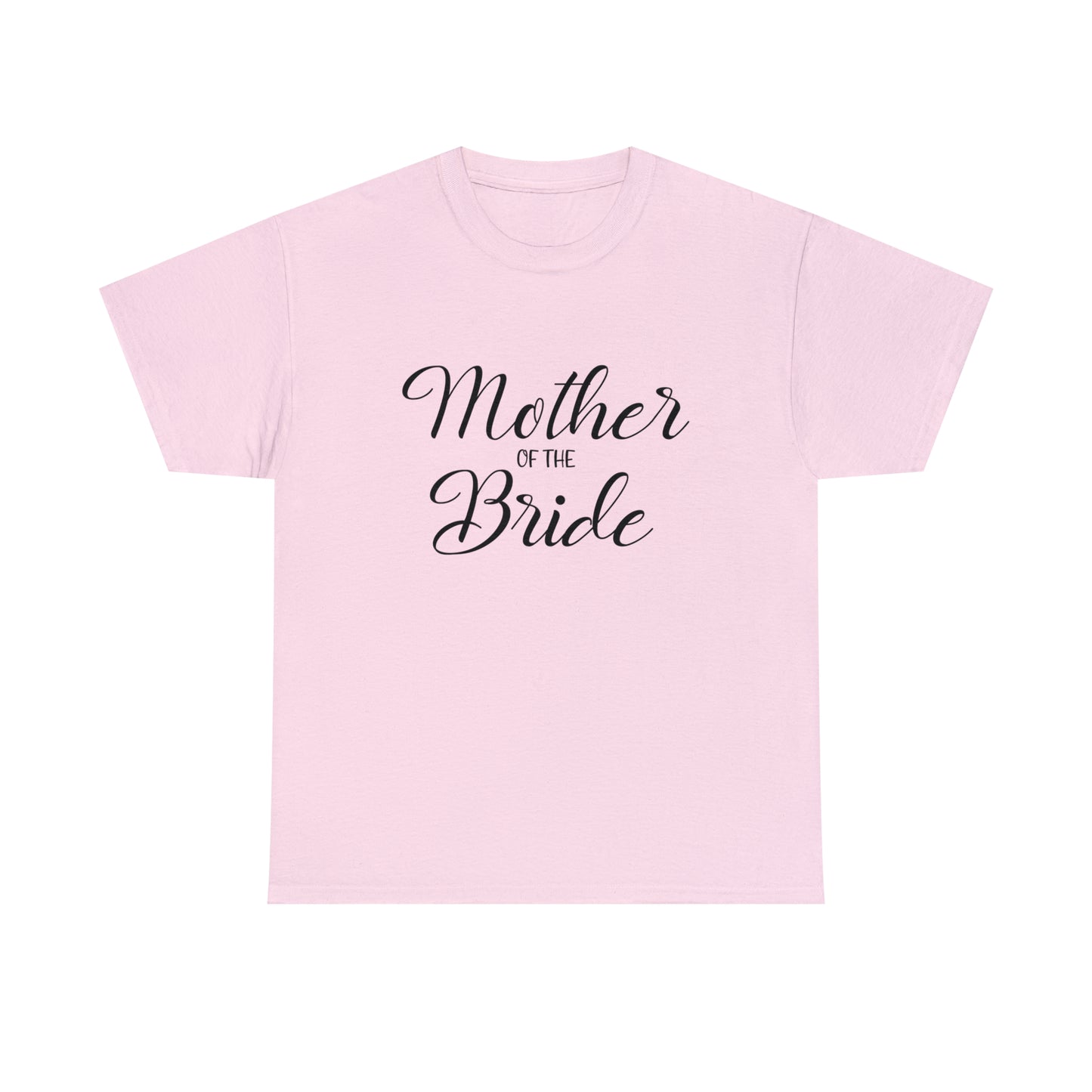 Mother of the Bride Graphic Tee