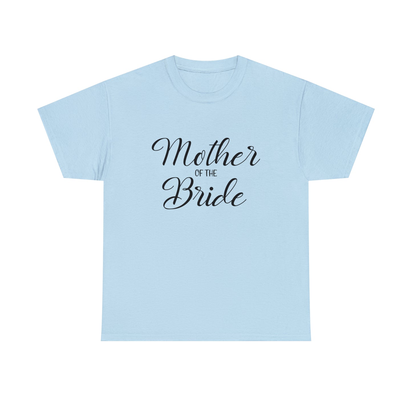 Mother of the Bride Graphic Tee