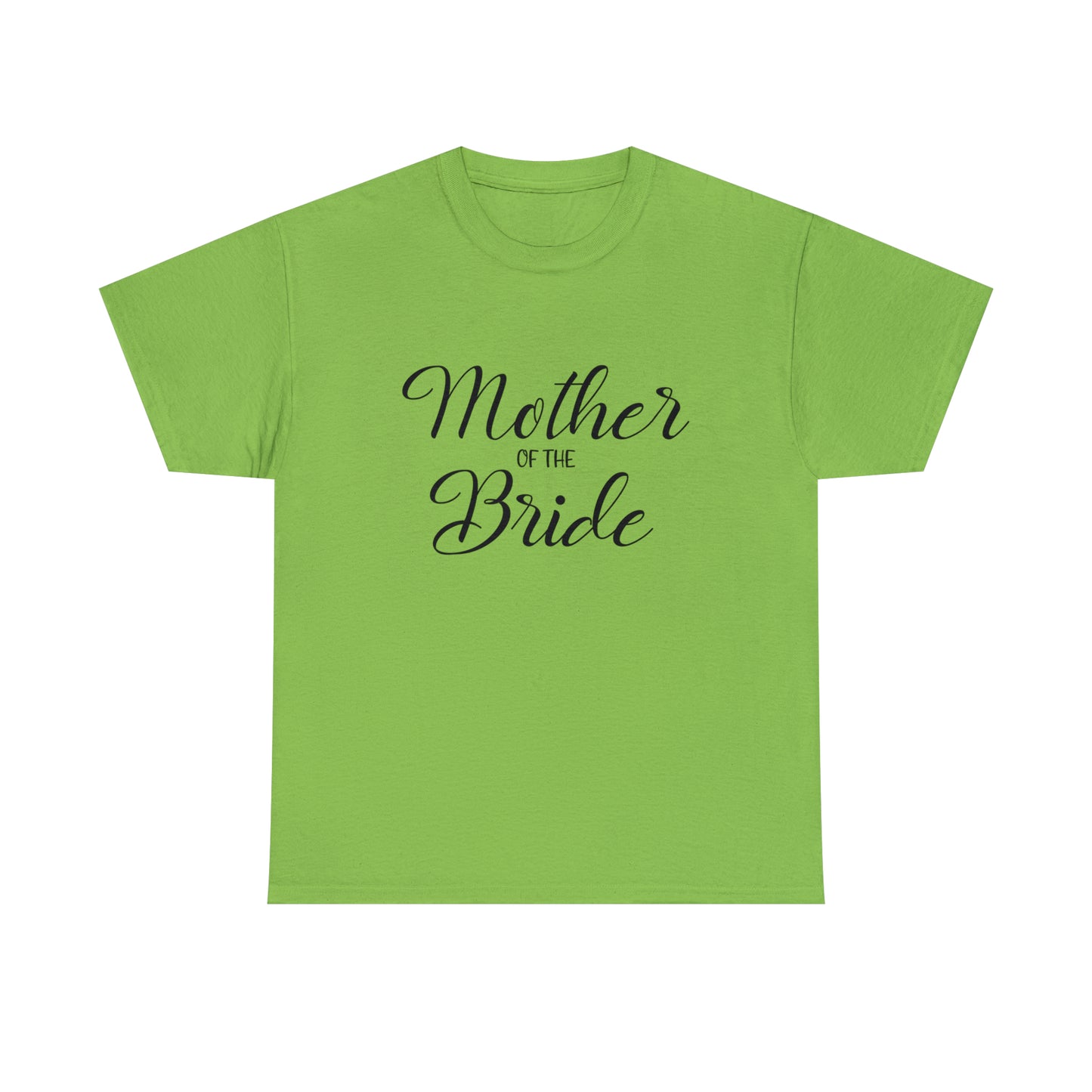 Mother of the Bride Graphic Tee