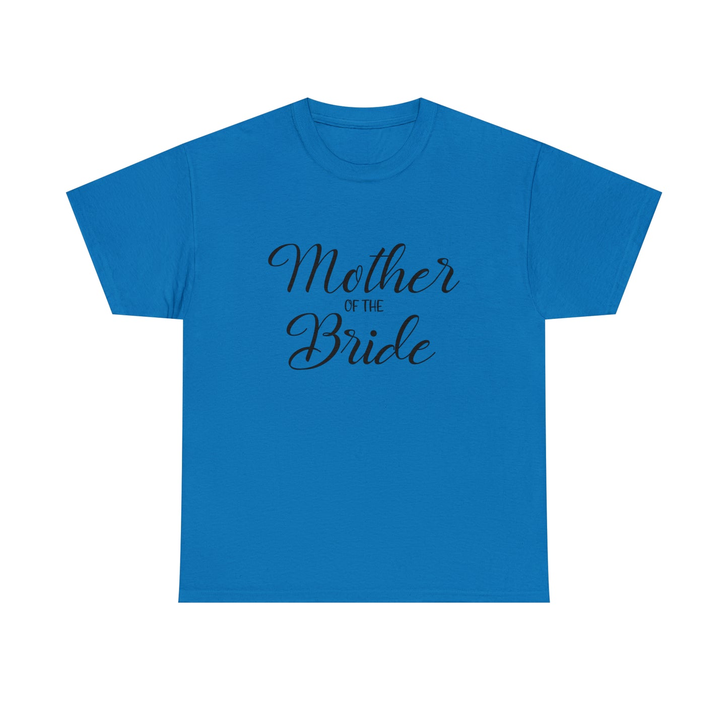 Mother of the Bride Graphic Tee