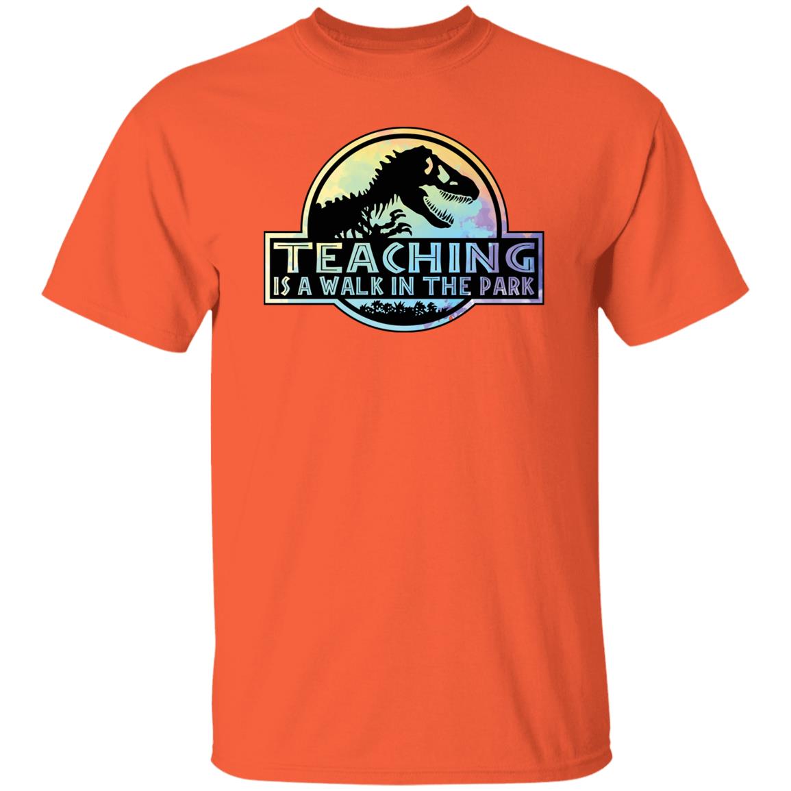 TEACHING IS A WALK IN THE PARK TEE