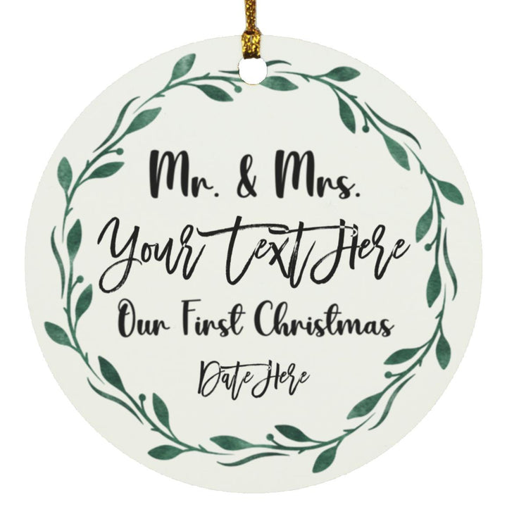 MR. & MRS. OUR 1ST CHRISTMAS ORNAMENT