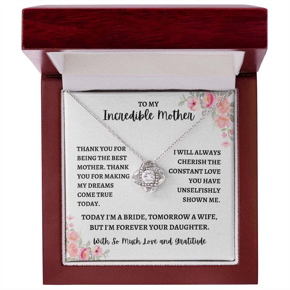 TO MY INCREDIBLE MOTHER ON MY WEDDING DAY | ALWAYS YOUR DAUGHTER