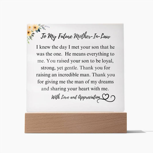 TO MY FUTURE MOTHER-IN-LAW ACRYLIC PLAQUE