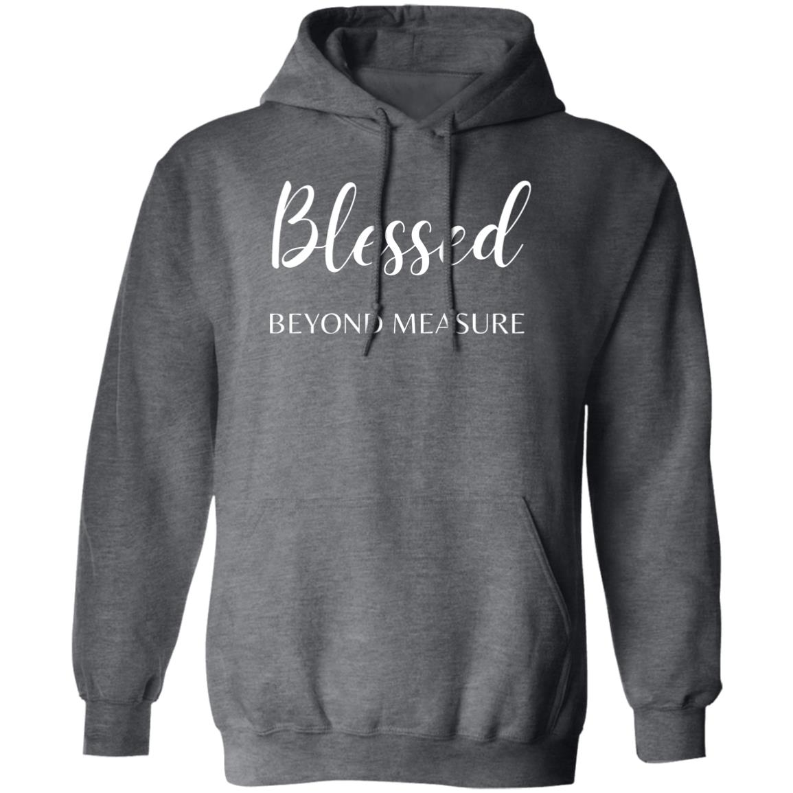 Unisex Blessed Beyond Measure Sweatshirt