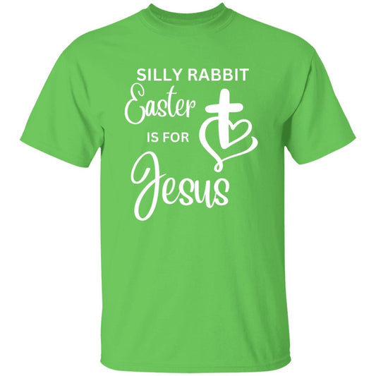 Unisex Silly Rabbit Easter is for Jesus Tee Shirt