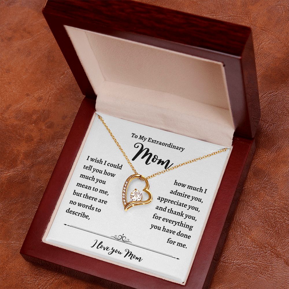 To My Extraordinary Mom Forever Love Necklace