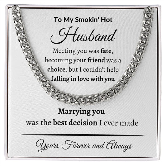 TO MY SMOKIN' HOT HUSBAND | BEST DECISION I EVER MADE