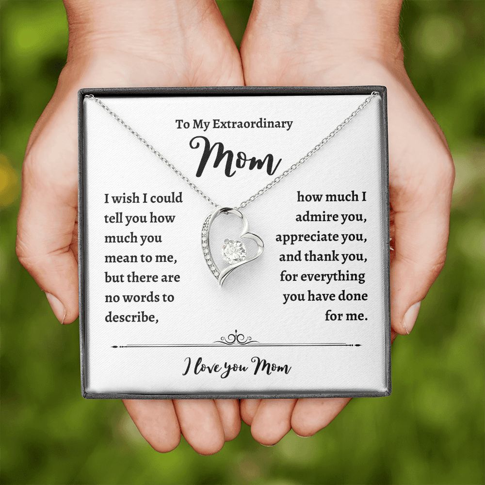 To My Extraordinary Mom Forever Love Necklace