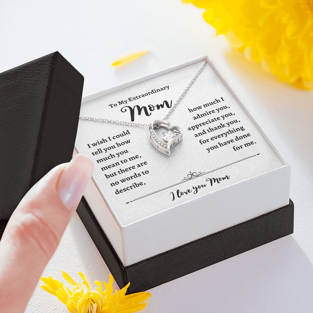 To My Extraordinary Mom Forever Love Necklace